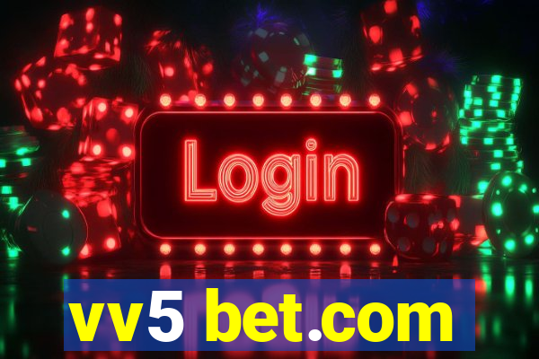 vv5 bet.com